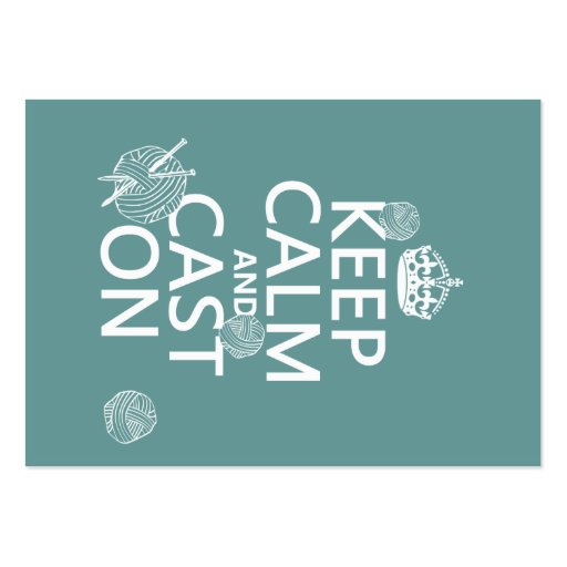 Keep Calm and Cast On - all colors Business Card Templates (front side)