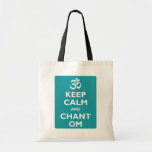 Keep Calm and Chant Om Bags