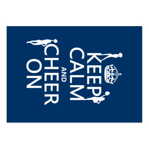 Keep Calm and Cheer On (cheerleaders)(any color) Business Card Templates (front side)