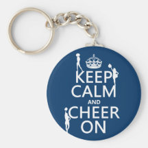 Keep Calm and Cheer On (cheerleaders)(any color) Key Chains