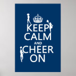 Keep Calm and Cheer On (cheerleaders)(any color) Posters