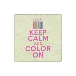 Keep Calm and Color On