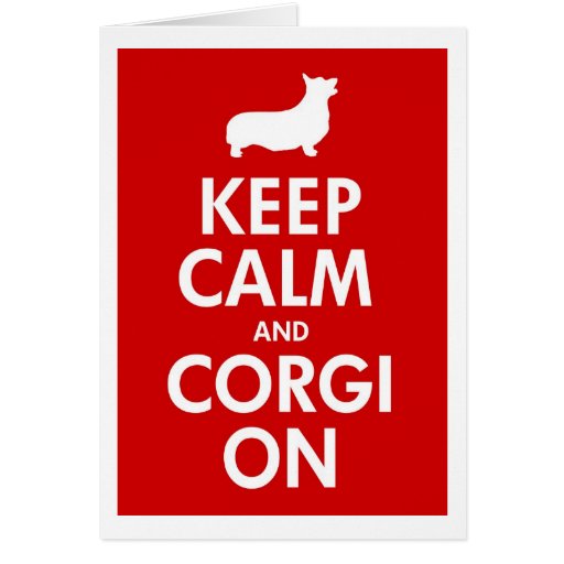 Keep Calm and On Pembroke Card Zazzle