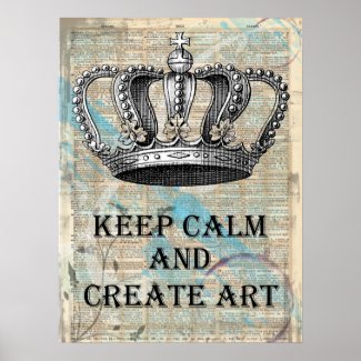 Keep Calm and Create Art Vintage Graphic Abstract Poster