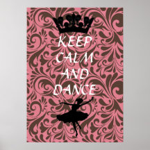 keep calm and dance ballet poster