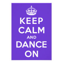 Keep Calm and Dance On Personalized Announcements