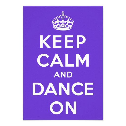 Keep Calm and Dance On Personalized Announcements