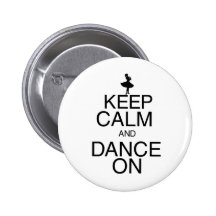 Keep Calm and Dance On Pins