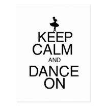 Keep Calm and Dance On postcards