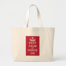 Keep Calm and Dance On (Red) Bags