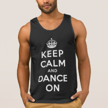 Keep Calm and Dance On Tee Shirt