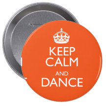 KEEP CALM AND DANCE PINS