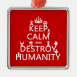 Keep Calm and Destroy Humanity (robots) Christmas Tree Ornament