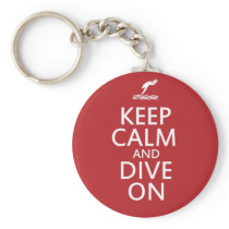 Keep Calm and Dive on Keychain