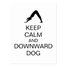 Keep Calm and Downward Dog Postcard