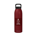 Keep Calm and Drink Coffee Reusable Water Bottles