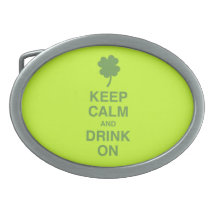 Keep Calm and Drink On Belt Buckles