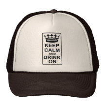 Keep Calm and Drink On - British Government Parody Hat