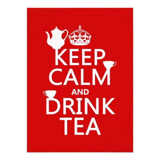 Keep Calm and Drink Tea - All Colors Personalized Invitations