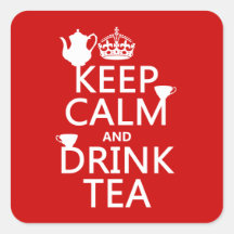 Keep Calm and Drink Tea - All Colors Sticker