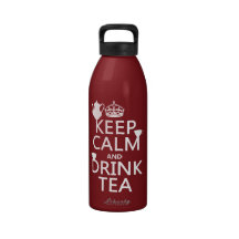 Keep Calm and Drink Tea - All Colors Reusable Water Bottles