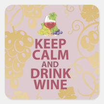 Keep Calm and Drink Wine Gift Unique Art Design Sticker