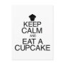 Keep Calm and Eat a Cupcake Postcards Keep Calm and Eat a Cupcake Postcards