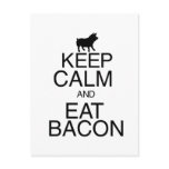 Keep Calm and Eat Bacon Postcard