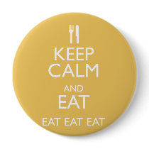 KEEP CALM AND EAT