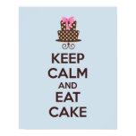 Keep Calm and Eat Cake Poster Print