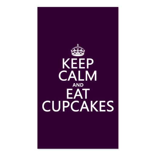 Keep Calm and Eat Cupcakes (customizable) Business Card Template (front side)