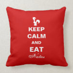 Keep calm and eat natas throw pillows