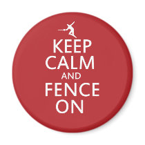 Keep Calm and Fence On Refrigerator Magnets