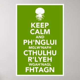 Keep Calm and Fhtagn Posters