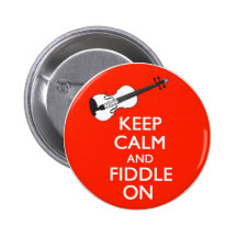 Keep Calm and Fiddle on Button