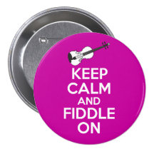 Keep Calm and Fiddle On Violin on Fuschia Pink