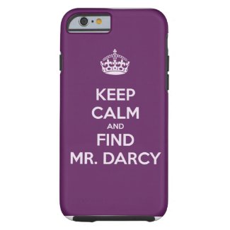 Keep Calm and Find Mr. Darcy Jane Austen