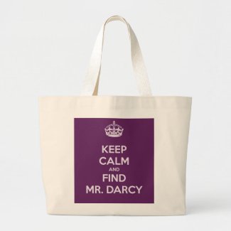 Keep Calm and Find Mr. Darcy Jane Austen Tote Bag