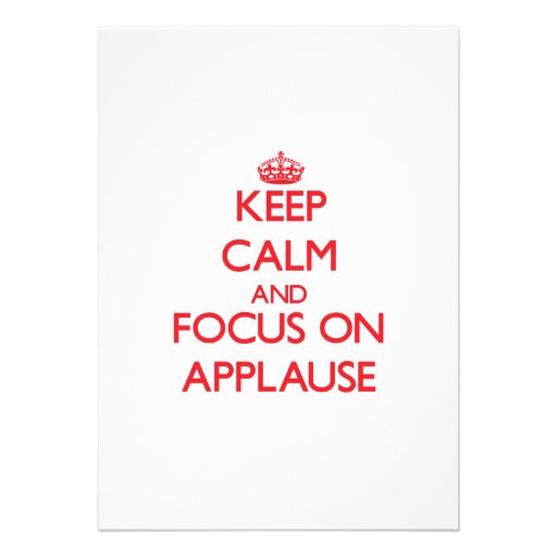 Keep calm and focus on APPLAUSE Personalized Announcements