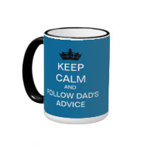 KEEP CALM And Follow Dads Advice Mug (Blue) mugs