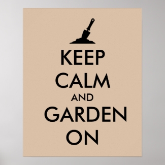 Keep Calm and Garden On Gardening Trowel Custom
