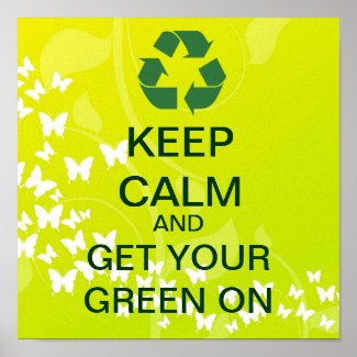 KEEP CALM And Get Your Green On Canvas Print print