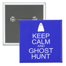 Keep Calm and Ghost Hunt (Parody) Button