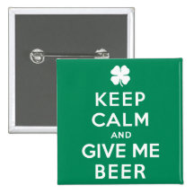 Keep Calm and Give Me Beer Button