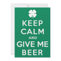 Keep Calm and Give Me Beer Invitations