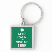 Keep Calm and Give Me Beer Key Chains