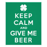 Keep Calm and Give Me Beer Photographic Print