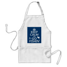 Keep Calm and Go Fishin' (in all colors) Aprons