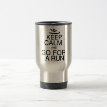 Keep Calm and Go For A Run mugs
