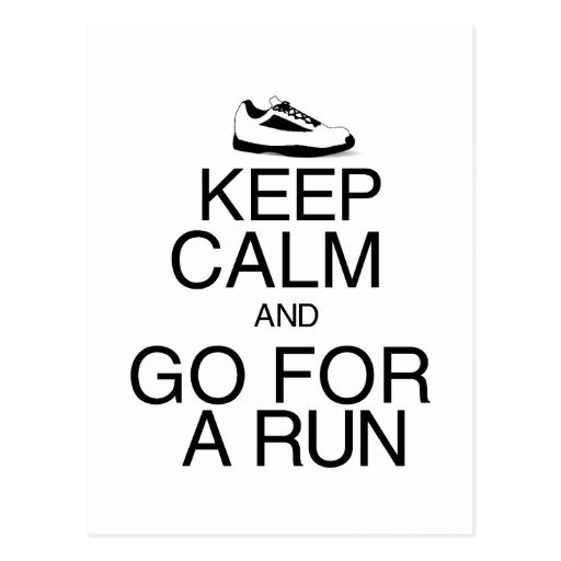 Keep Calm and Go For A Run Postcard